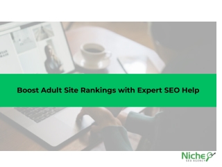 _Boost Adult Site Rankings with Expert SEO Help