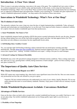 Innovations in Windshield Technology: What’s New at Our Shop?