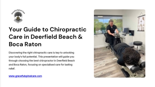 Your Guide to Chiropractic Care in Deerfield Beach & Boca Raton