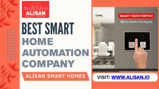 Alisan Smart Homes | Best Automation Company
