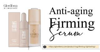GlowTerra Clean Beauty’s Anti-Aging Firming Serum – Clean, Effective, Honest
