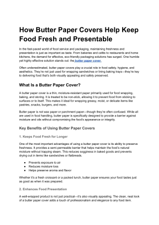 How Butter Paper Covers Help Keep Food Fresh and Presentable