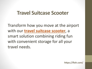 Travel Suitcase Scooter