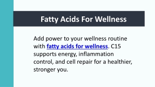Fatty Acids For Wellness