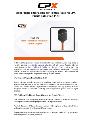 Best Pickle ball Paddle for Tennis Players CPX Pickle ball's Top Pick