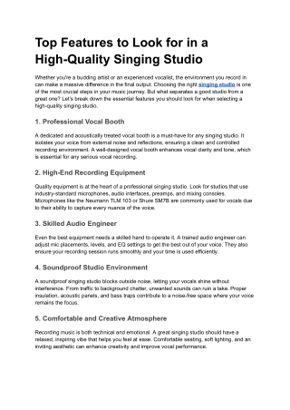 Top Features to Look for in a High-Quality Singing Studio