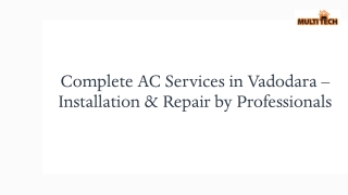 Complete AC Services in Vadodara – Installation & Repair by Professionals