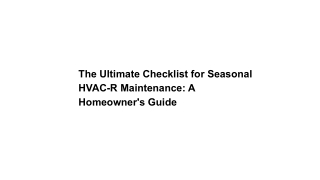 The Ultimate Checklist for Seasonal HVAC-R Maintenance_ A Homeowner's Guide