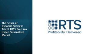 The Future of Dynamic Pricing in Travel- RTS’s Role in a Hyper-Personalized Market