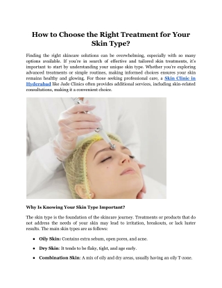 How to Choose the Right Treatment for Your Skin Type