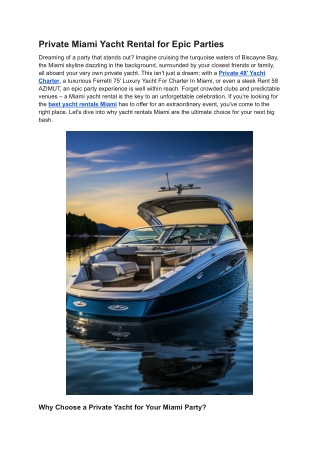 Private Miami Yacht Rental for Epic Parties