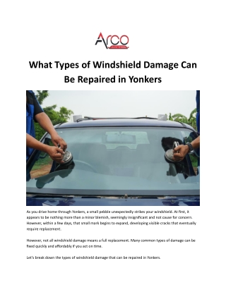 What Types of Windshield Damage Can Be Repaired in Yonkers