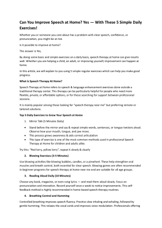 Can You Improve Speech at Home