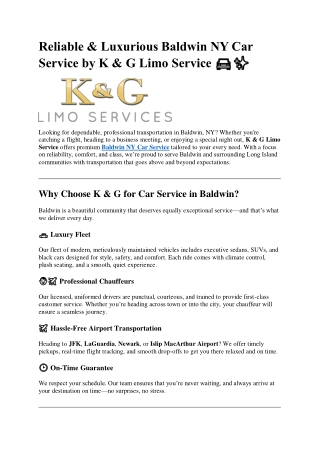 Reliable & Luxurious Baldwin NY Car Service by K & G Limo Service
