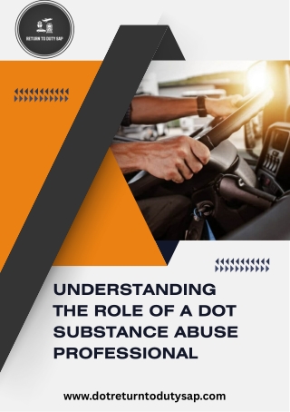 Understanding the Role of a DOT Substance Abuse Professional