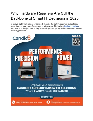 Why Hardware Resellers Are Still the Backbone of Smart IT Decisions in 2025