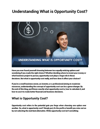 Understanding What is Opportunity Cost