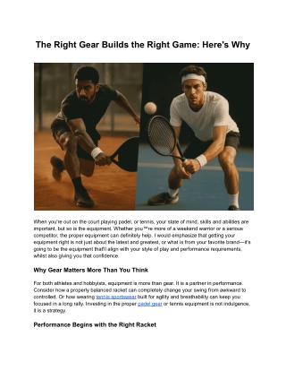 The Right Gear Builds the Right Game: Here's Why