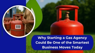 Why Starting a Gas Agency Could Be One of the Smartest Business Moves Today