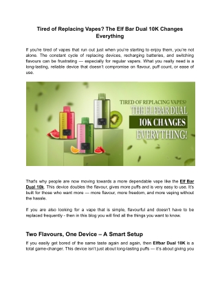 Tired of Replacing Vapes_ The Elf Bar Dual 10K Changes Everything