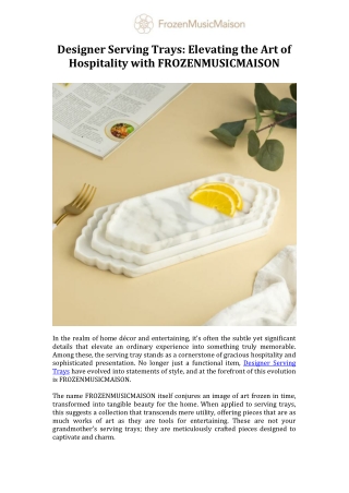 Designer Serving Trays Elevating the Art of Hospitality with FROZENMUSICMAISON