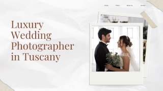 Luxury Wedding Photographer in Tuscany