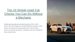 Top 10 Simple Used Car Checks You Can Do Without a Mechanic