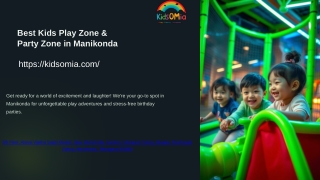 Best Kids Play Zone & Party Zone in Manikonda