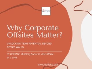 Why Corporate Offsites Matter: A Smart Strategy for High-Performing Teams