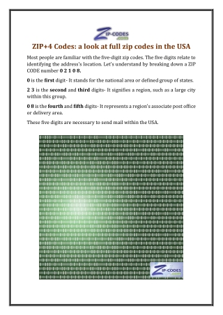 ZIP 4 Codes: a look at full zip codes in the USA