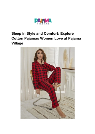 Explore Cotton Pajamas Women Love at Pajama Village