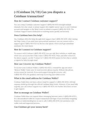 (~!!Coinbase 24/7®) Can you dispute a Coinbase transaction?