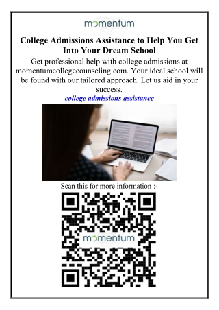 College Admissions Assistance to Help You Get Into Your Dream School