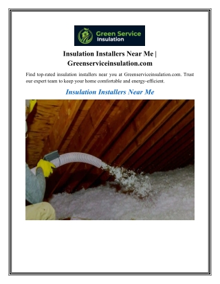 Insulation Installers Near Me Greenserviceinsulation.com