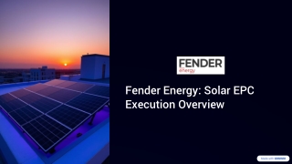 Fender-Energy-Solar-EPC-Execution-Overview