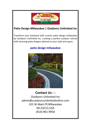 Patio Design Milwaukee  Outdoors Unlimited Inc