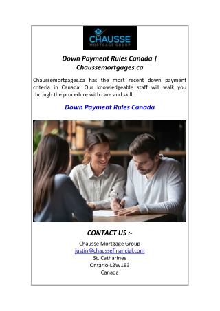 Down Payment Rules Canada  Chaussemortgages.ca