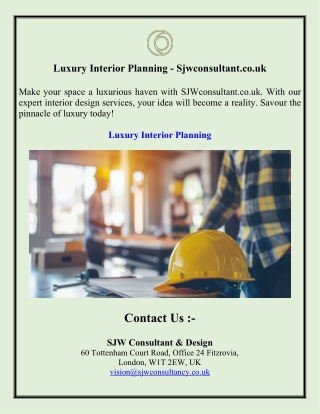 Luxury Interior Planning - Sjwconsultant.co.uk