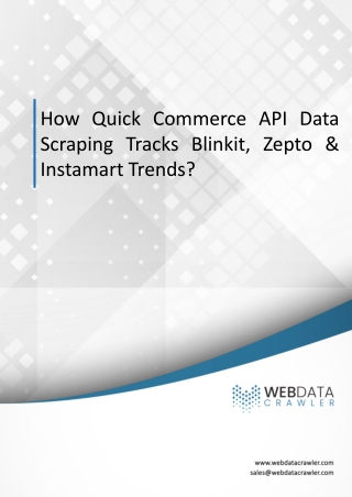 How Quick Commerce API Data Scraping Tracks Blinkit, Zepto & Instamart Trends