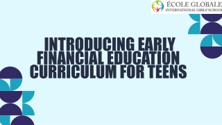Introducing Early Financial Education Curriculum for Teens