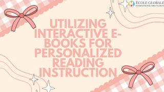Utilizing Interactive E-Books for Personalized Reading Instruction