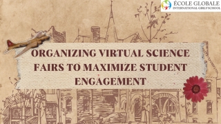 Organizing Virtual Science Fairs to Maximize Student Engagement