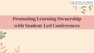 Promoting Learning Ownership with Student-Led Conferences