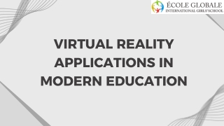 Virtual Reality Applications in Modern Education