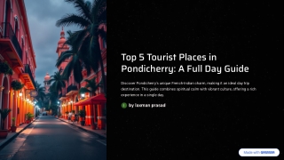 Top-5-Tourist-Places-in-Pondicherry-A-Full-Day-Guide