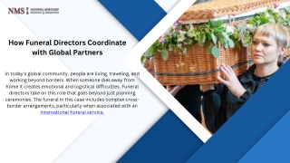 How Funeral Directors Coordinate with Global Partners