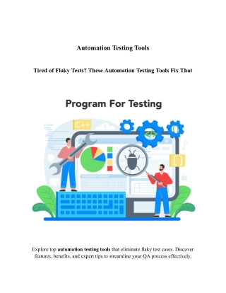 Tired of Flaky Tests? These Automation Testing Tools Fix That