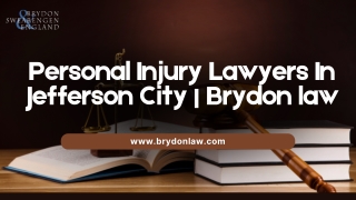 Personal Injury Lawyers In Jefferson City  Brydon law