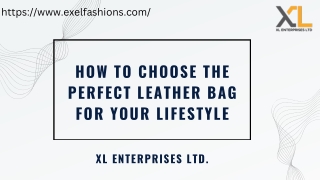 How to Choose the Perfect Leather Bag for Your Lifestyle