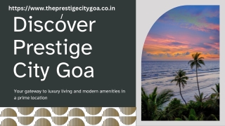 Prestige City Goa - Luxurious Township in Goa